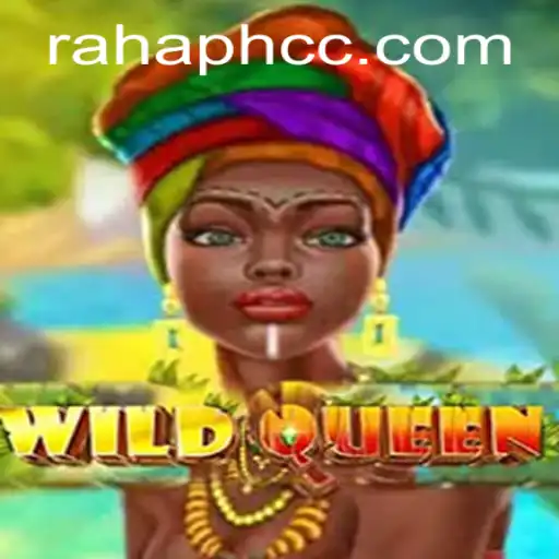 WildQueen: A Captivating Adventure with Rahaph CC